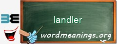 WordMeaning blackboard for landler